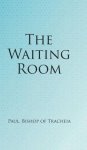 The Waiting Room