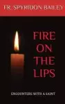 Fire on the Lips