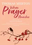 Where Prayer Flourishes