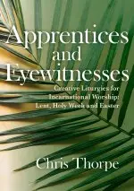 Apprentices and Eyewitnesses