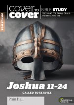 Cover to Cover: Joshua 11-24