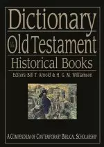 Dictionary of the Old Testament: Historical books