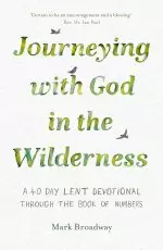 Journeying with God in the Wilderness