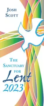 The Sanctuary for Lent 2023 (Pack of 10)