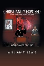 Christianity Exposed: Black Preacher, Rabbi and Pope