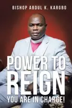 Power to Reign: You Are in Charge!