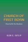 Church of First Born: Church of the New Revelation