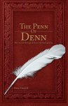 The Penn of Denn: The World Through Denn Coloured Glasses