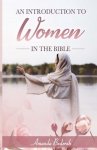 An Introduction to Women in the Bible