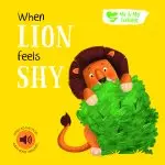 Me And My Feelings Board Book - When Lion Feels Shy