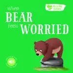 Me And My Feelings Board Book - When Bear Feels Worried