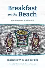 Breakfast on the Beach: The Development of Simon Peter