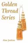 Golden Thread Series