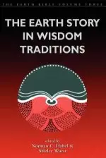 The Earth Story in Wisdom Traditions