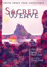 Sacred Weave Full Score Music Book