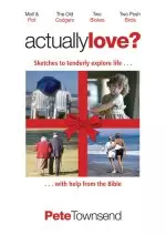 Actually Love: Sketches to Tenderly Explore Life with Help from the Bible