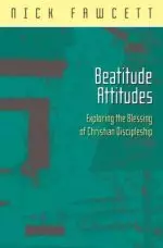 Beatitude Attitudes