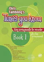 Tunes You Know for Recorder - Book 1