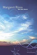 The New Dawn: Vocal Score