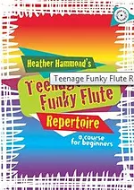 Funky Flute Teenage Repertoire - Student Edition