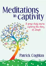 Meditations in Captivity