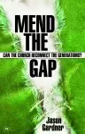 Mend the Gap