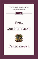 Ezra And Nehemiah: Tyndale Old Testament Commentaries