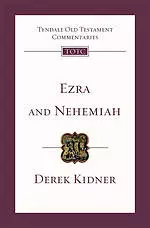 Ezra And Nehemiah: Tyndale Old Testament Commentaries