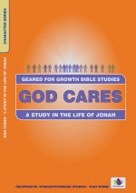 God Cares: Study in the Life of Jonah