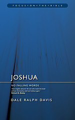 Joshua : Focus on the Bible