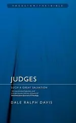 Judges :  Focus on the Bible