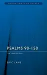 Psalms 90 - 150 : Vol 2 : Focus on the Bible