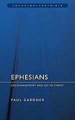 Ephesians : Focus on the Bibles