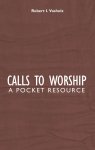 Calls To Worship