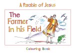 The Farmer In His Field - A Parable of Jesus Colouring Book