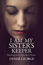 I Am My Sister's Keeper