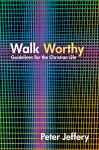 Walk Worthy