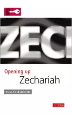 Opening Up Zechariah