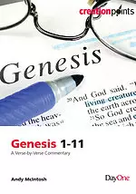 Genesis 1-11: A Verse By Verse Commentary