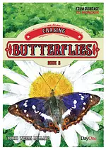 Chasing Butterflies Book 2