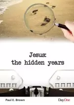 Jesus--The hidden years