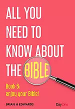 All you need to know about the Bible Book 6