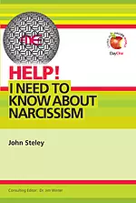 Help! I need to know about Narcissism