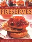 50 STEP BY STEP HOMEMADE PRESERVES