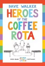 Heroes of the Coffee Rota