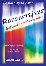 Razzamajazz Recorder - Duets and Trios