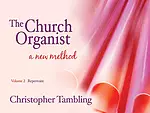 The Church Organist : Volume 2