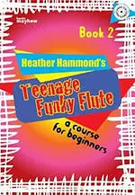 Teenage Funky Flute - Book 2 Student