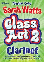 Class Act 2 Clarinet - Teacher Copy