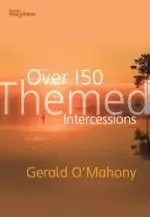 Over 150 Themed Intercessions